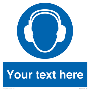 Custom Ear Protection Sign